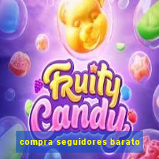 compra seguidores barato